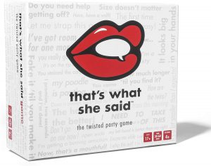That's What She Said the Twisted Party Game- Board Games for Adults