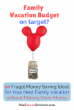 10 Frugal Money Saving Ideas for Family Vacations without Getting a Job